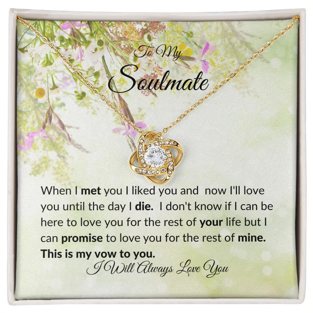 I Will Always Love You  To my Soulmate
